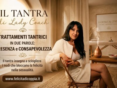 LA DONNA AL CENTRO - MASSAGGI OLISTICI E DOVE IL TANTRA E' UN CAMMINO A ROMA NORD